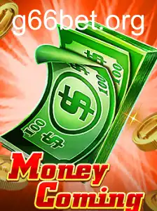 MoneyComing